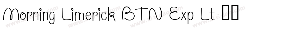 Morning Limerick BTN Exp Lt字体转换